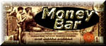 MONEY BAR